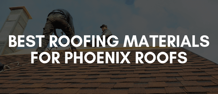 Best Roofing Materials