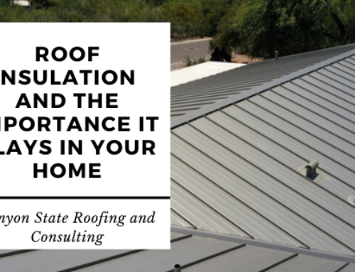 Roof Insulation and the Importance It Plays in Your Home