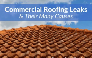 Commercial Roofing Leaks & Their Many Causes