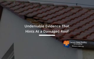 Undeniable Evidence That Hints At a Damaged Roof