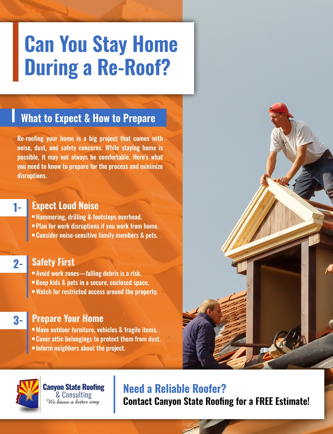 Infographic that explains if you can stay home during a re-roof